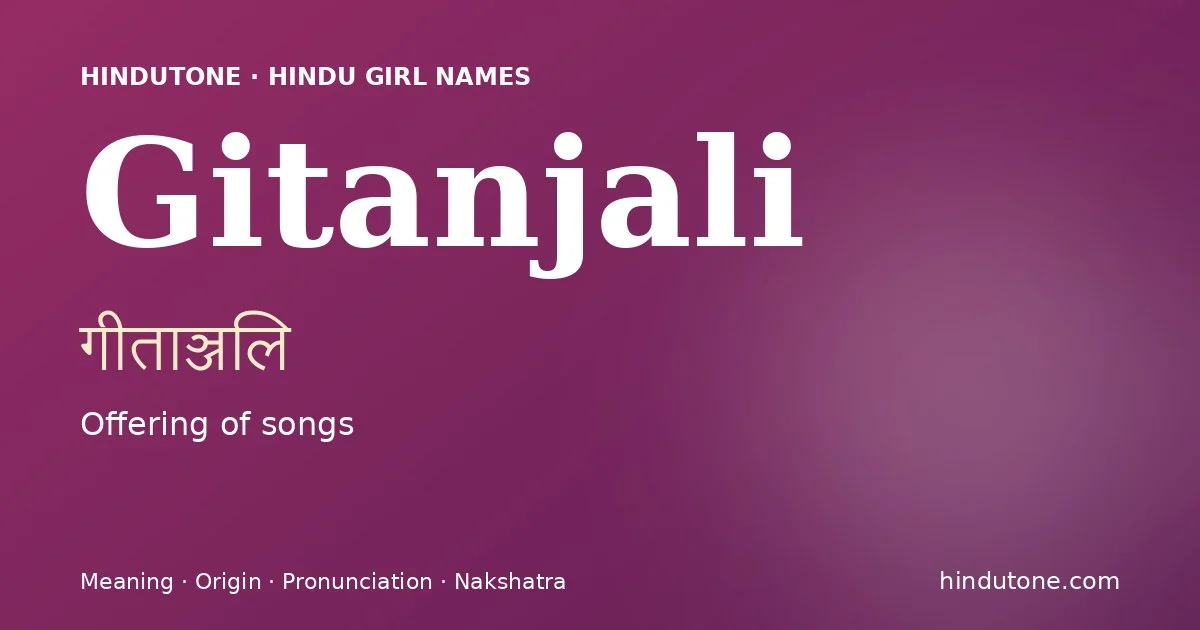 Gitanjali — Hindu Girl Names with G