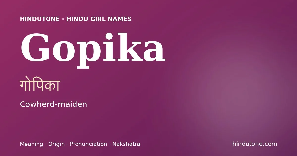 Gopika — Hindu Girl Names with G