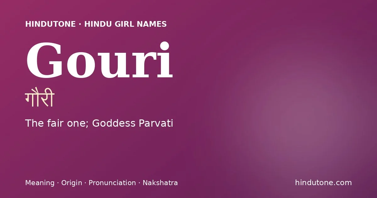 Gouri — Hindu Girl Names with G