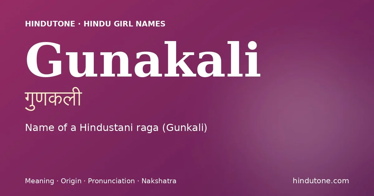 Gunakali — Hindu Girl Names with G