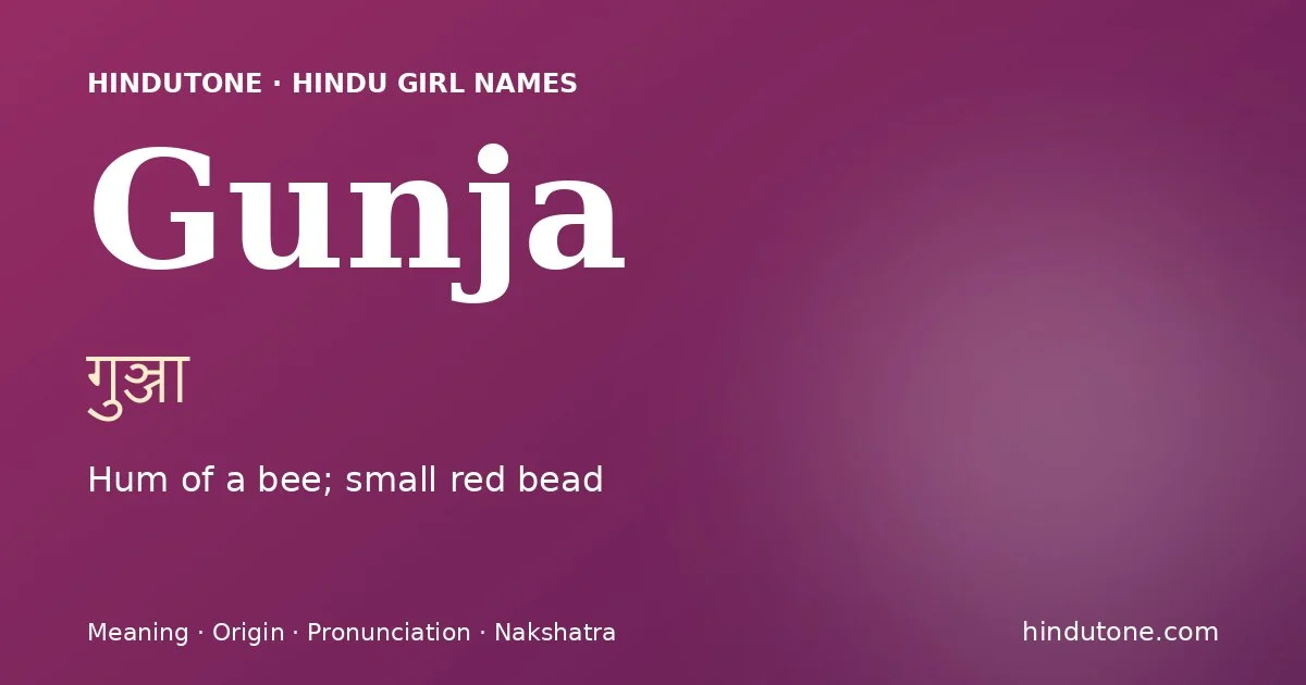 Gunja — Hindu Girl Names with G