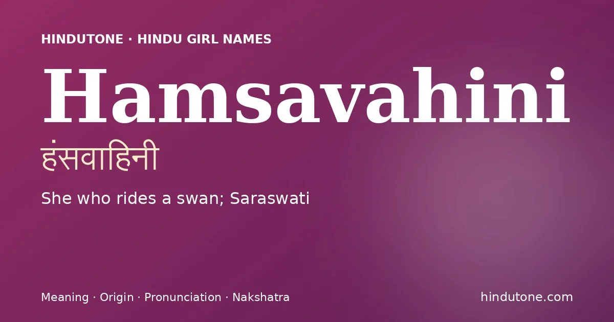 Hamsavahini — Hindu Girl Names with H
