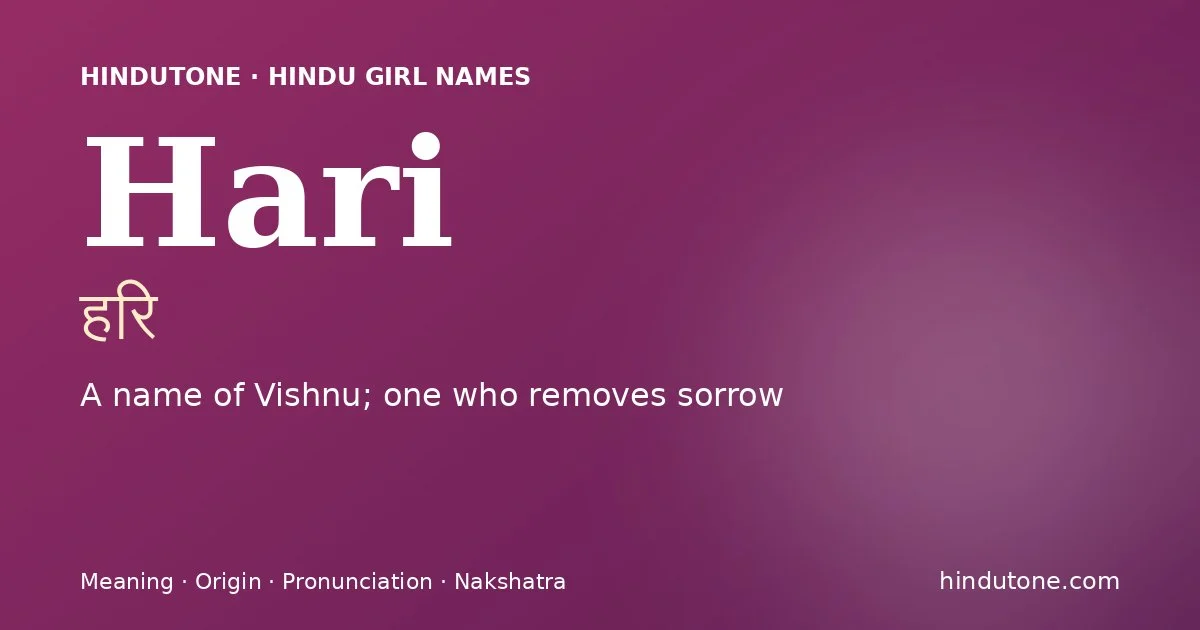 Hari — Hindu Girl Names with H
