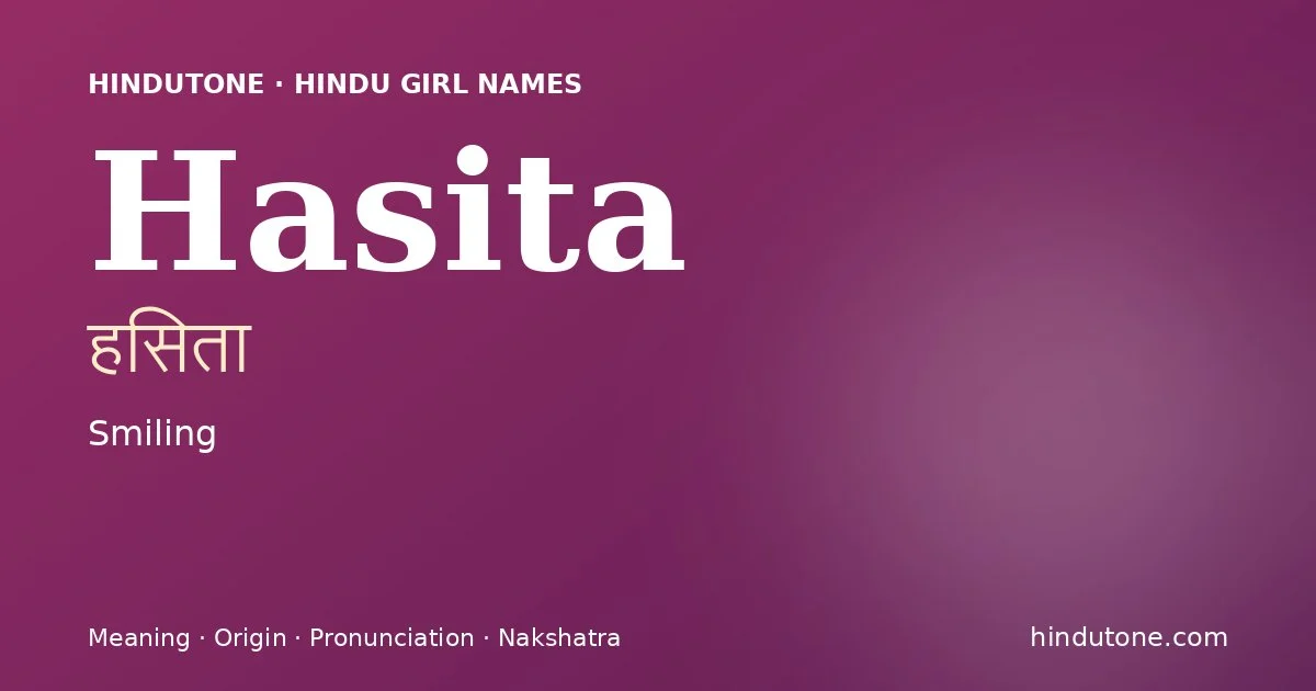 Hasita — Hindu Girl Names with H
