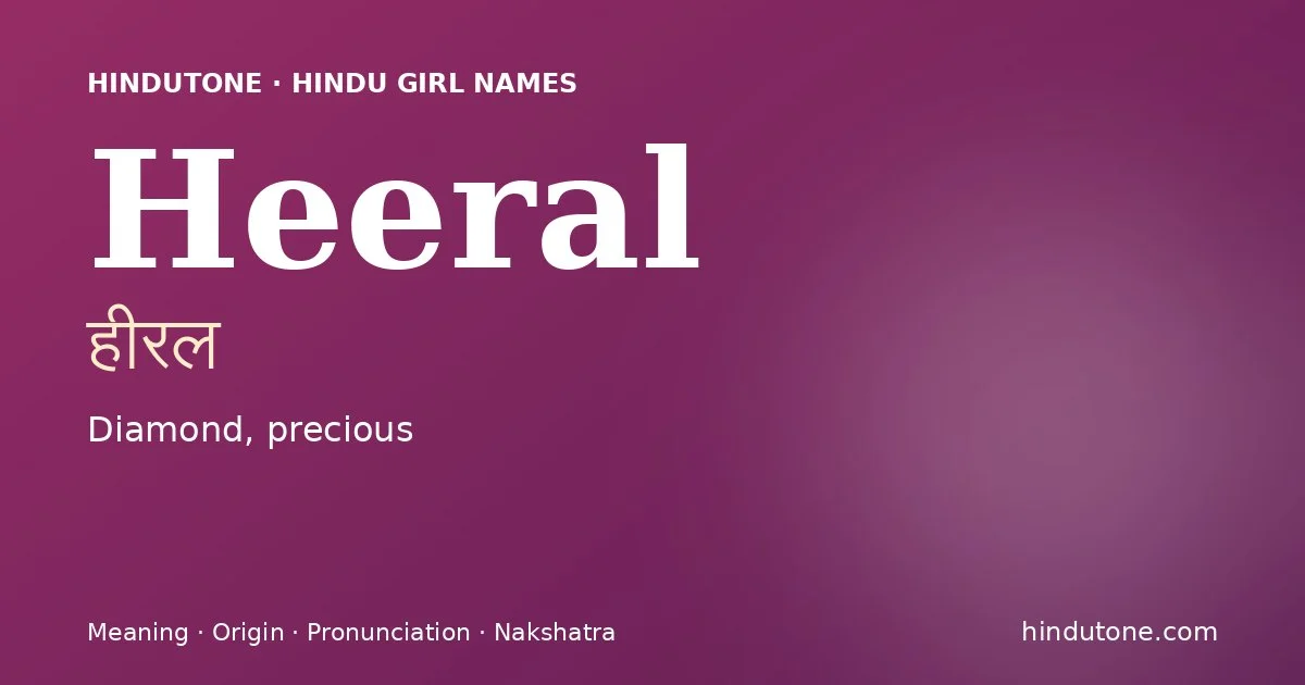 Heeral — Hindu Girl Names with H