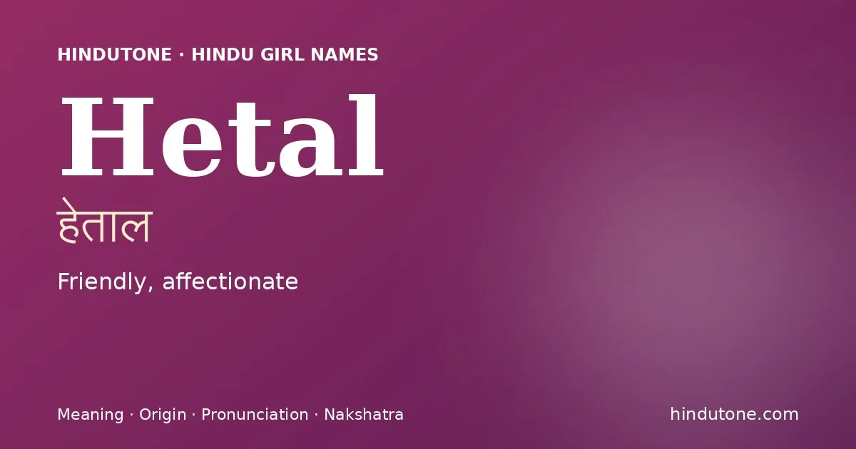 Hetal — Hindu Girl Names with H
