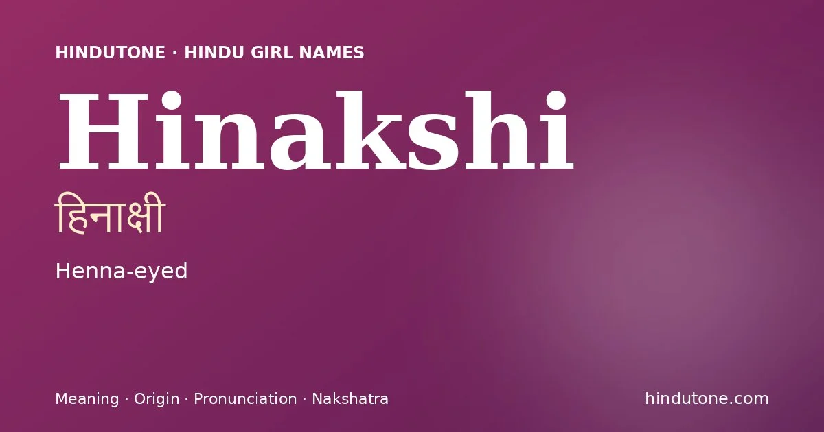Hinakshi