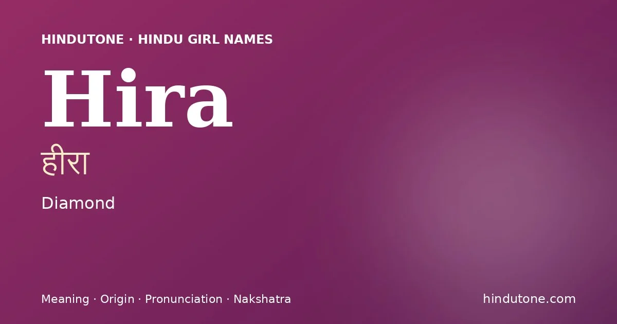 Hira — Hindu Girl Names with H