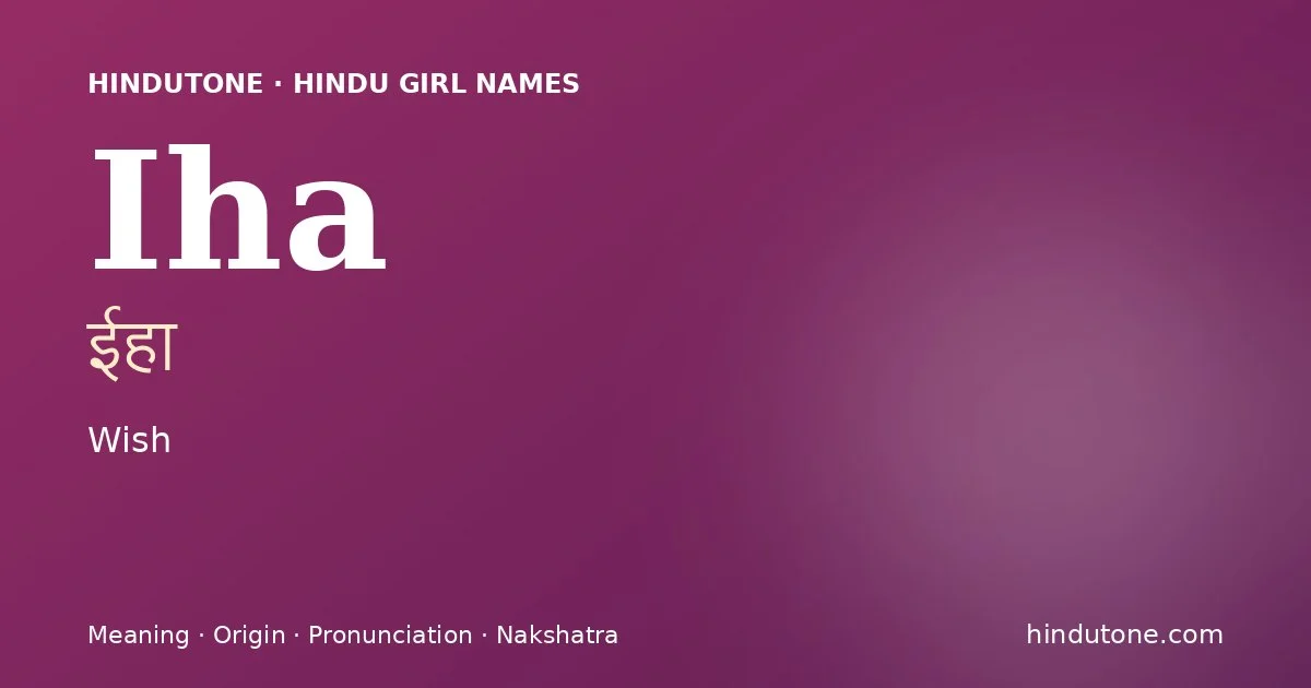 Iha — Hindu Girl Names with I