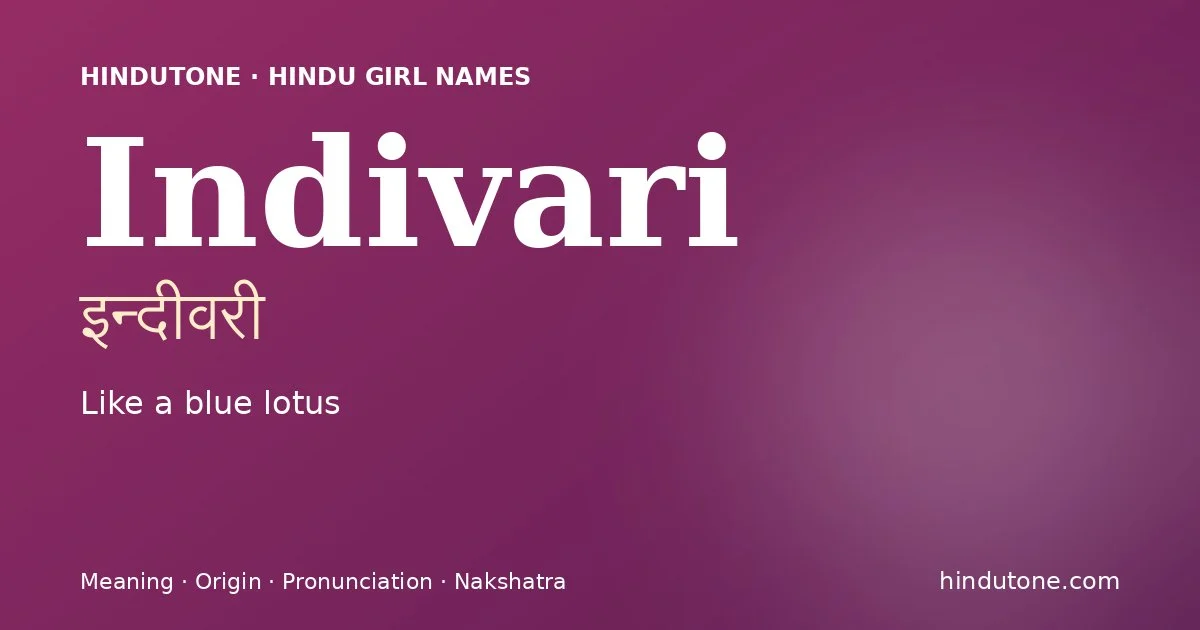 Indivari — Hindu Girl Names with I