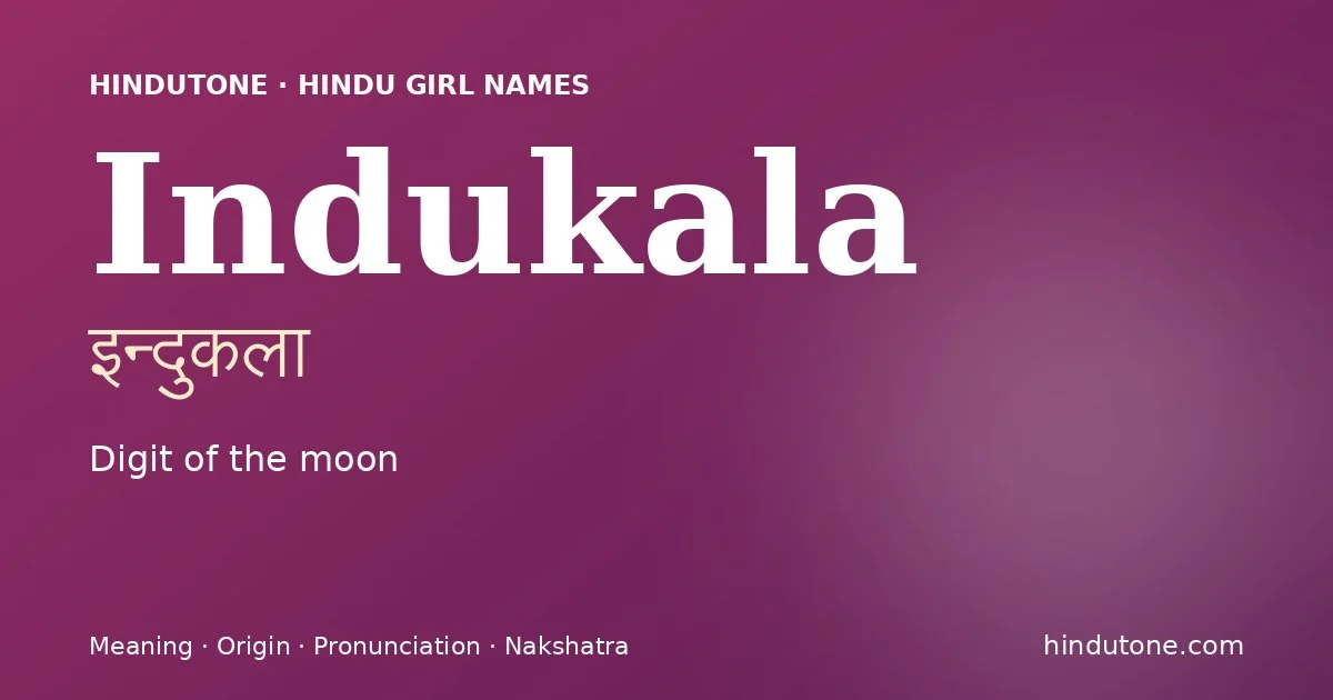 Indukala — Hindu Girl Names with I