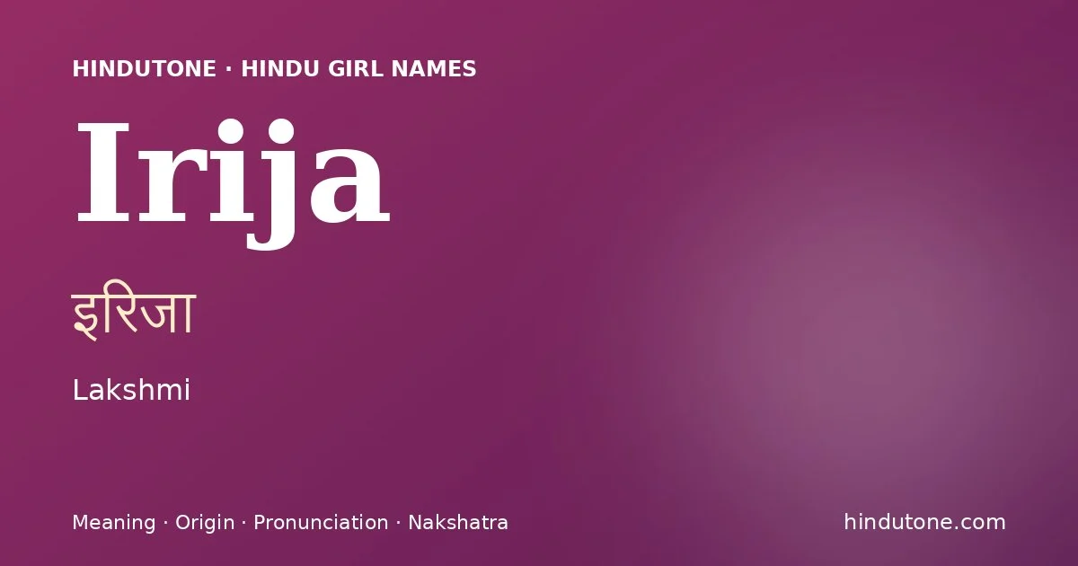 Irija — Hindu Girl Names with I