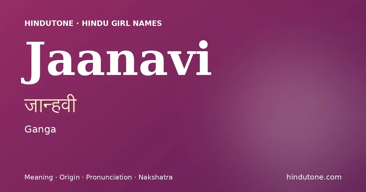 Jaanavi — Hindu Girl Names with J