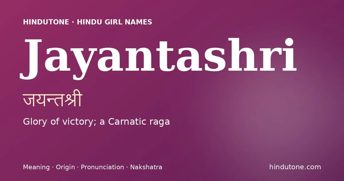 Jayantashri — Hindu Girl Names with J