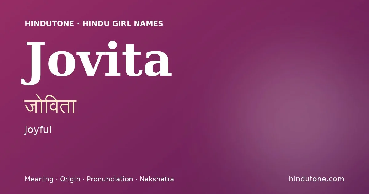 Jovita — Hindu Girl Names with J