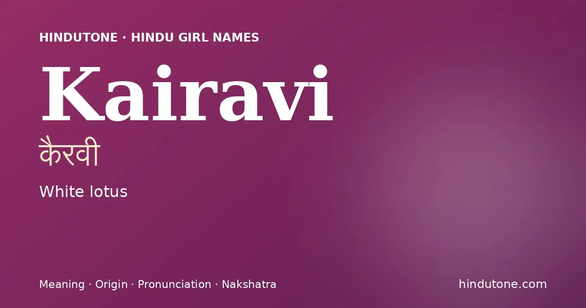 Kairavi — Hindu Girl Names with K