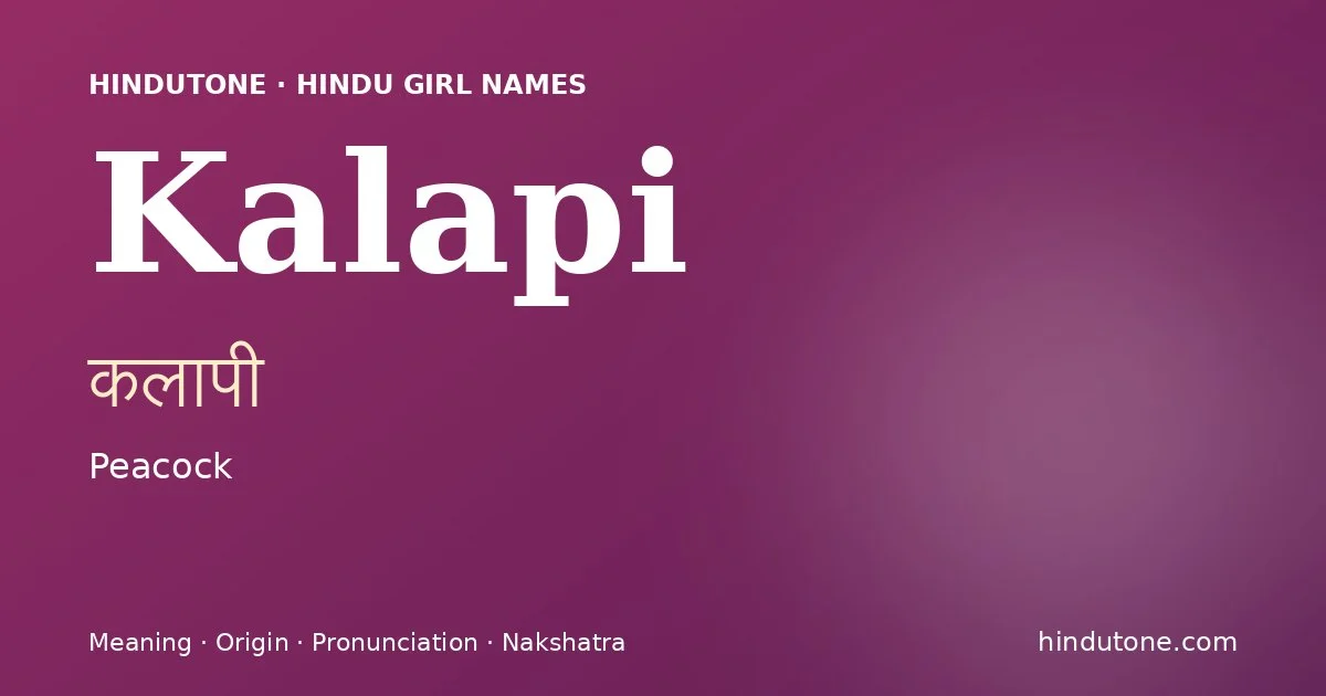 Kalapi — Hindu Girl Names with K