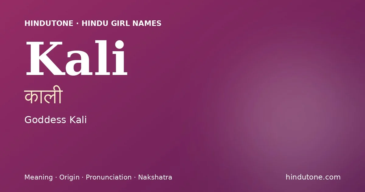 Kali — Hindu Girl Names with K