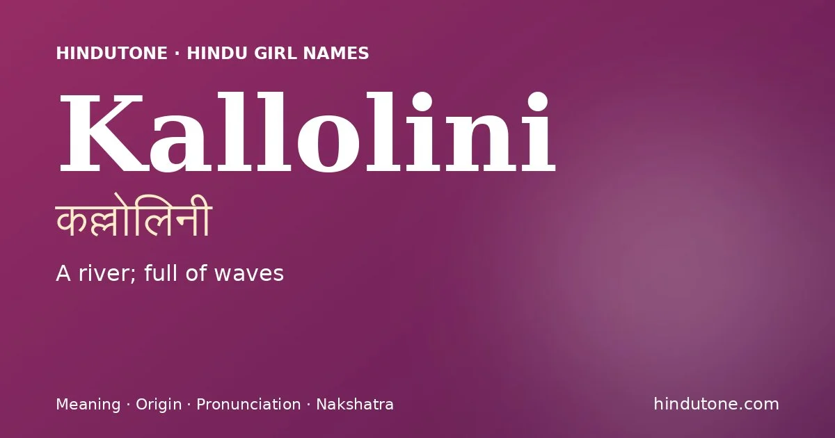 Kallolini — Hindu Girl Names with K