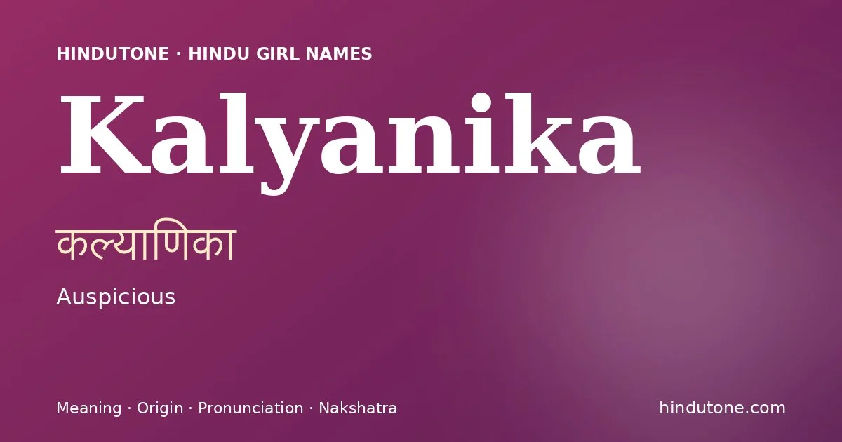 Kalyanika — Hindu Girl Names with K