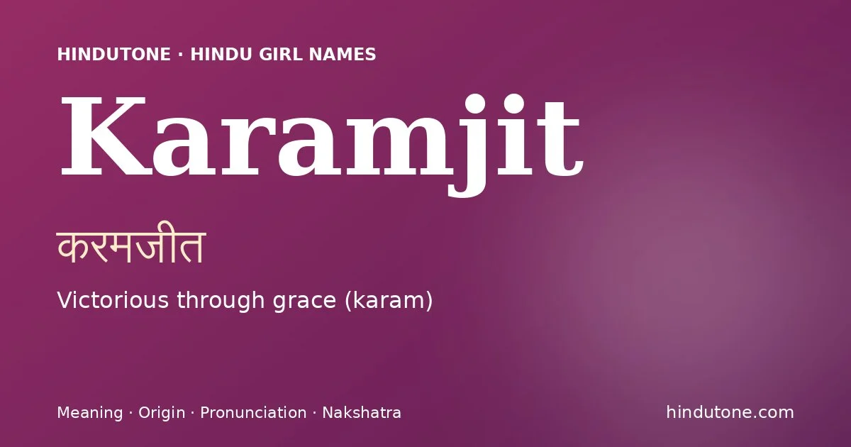 Karamjit — Hindu Girl Names with K