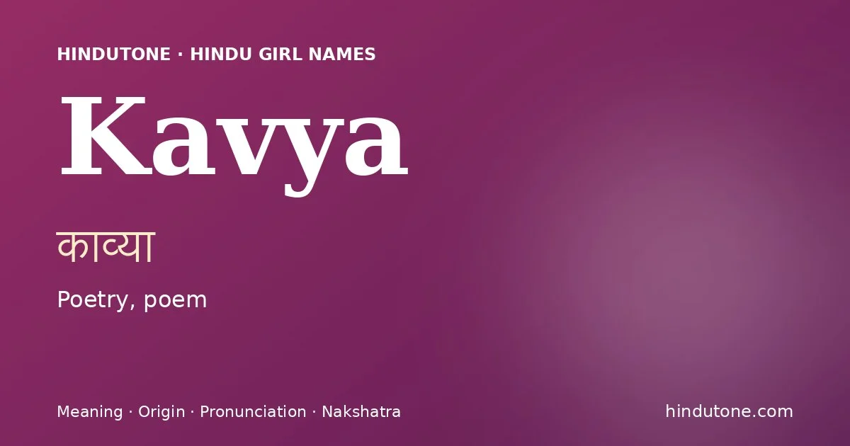Kavya — Hindu Girl Names with K