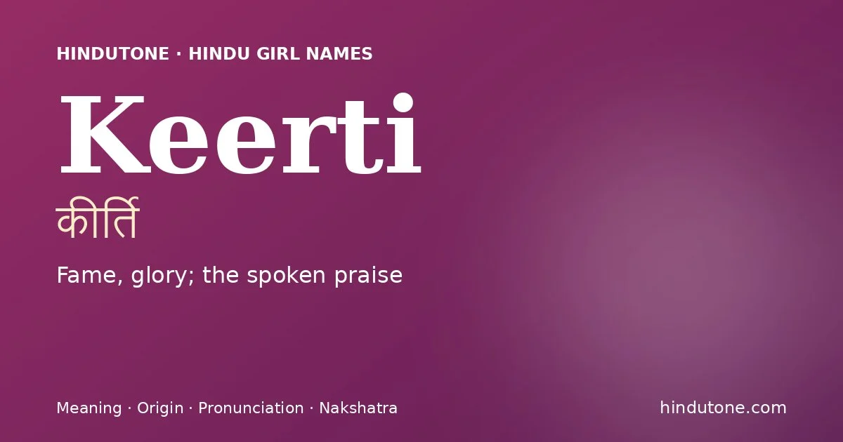 Keerti — Hindu Girl Names with K