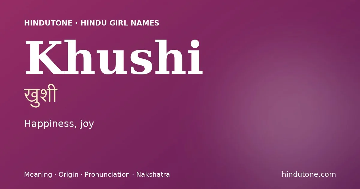 Khushi — Hindu Girl Names with K