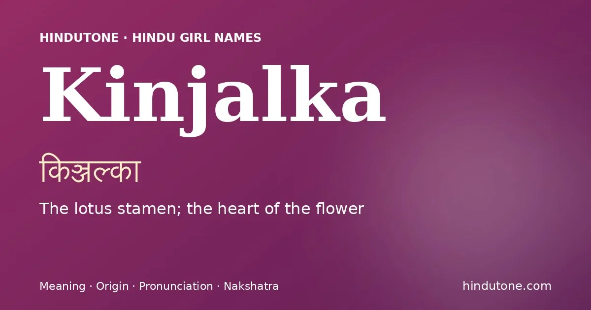 Kinjalka — Hindu Girl Names with K