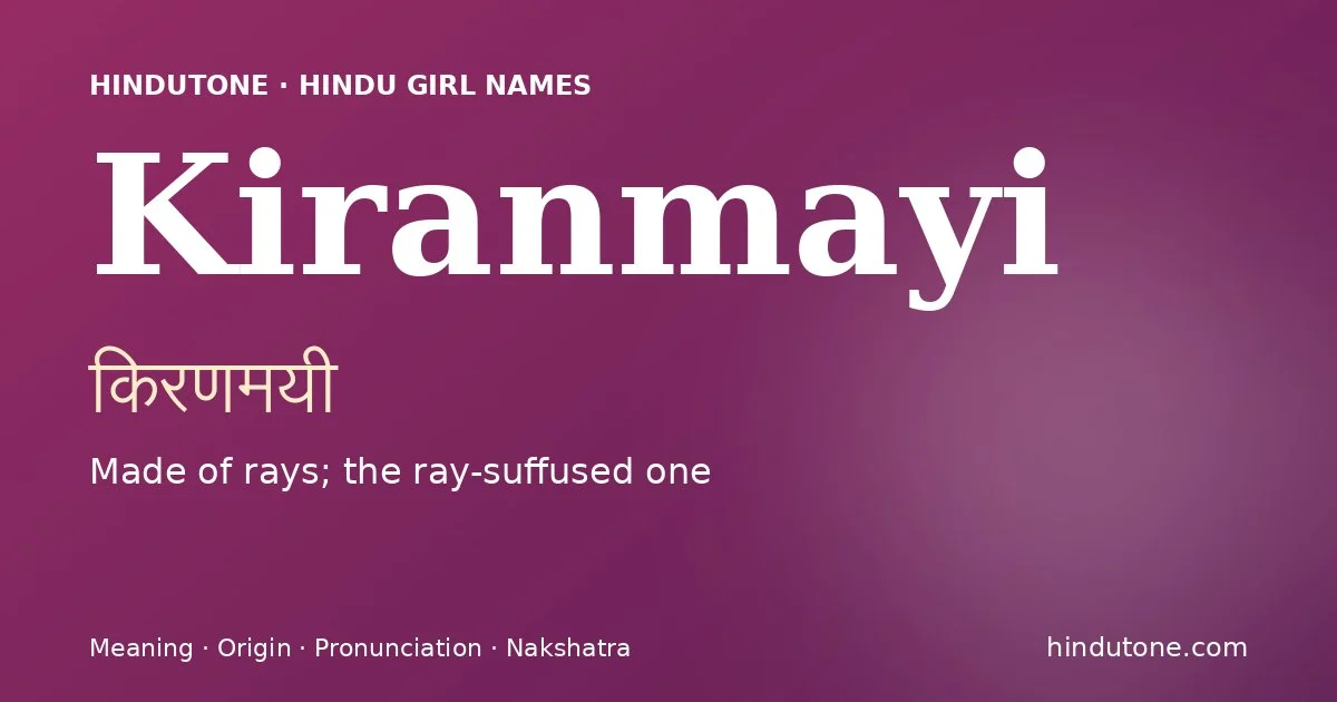 Kiranmayi — Hindu Girl Names with K