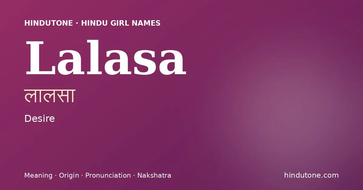 Lalasa — Hindu Girl Names with L