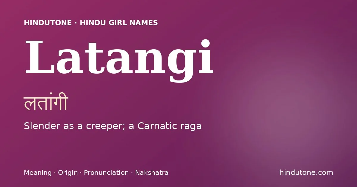 Latangi — Hindu Girl Names with L