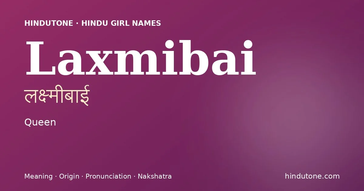 Laxmibai — Hindu Girl Names with L