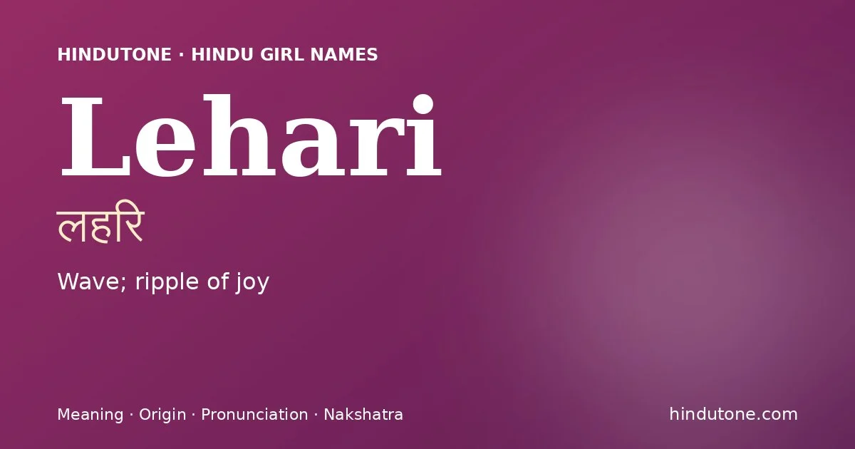 Lehari — Hindu Girl Names with L
