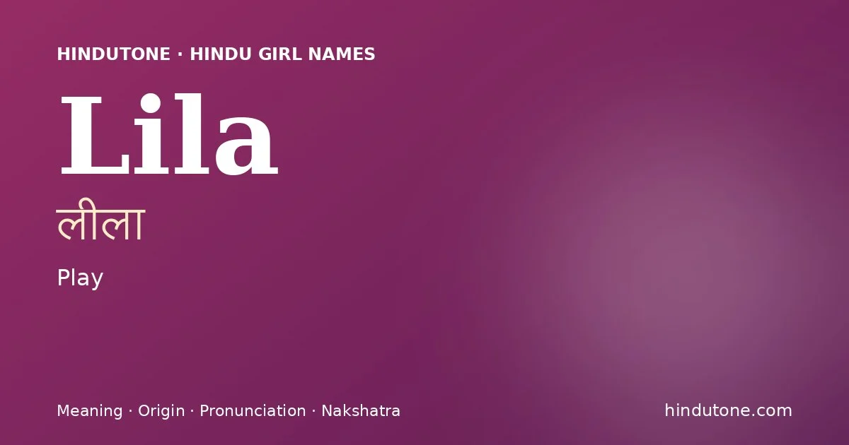 Lila — Hindu Girl Names with L