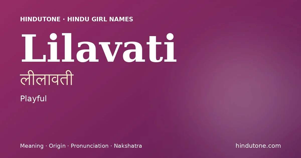 Lilavati — Hindu Girl Names with L