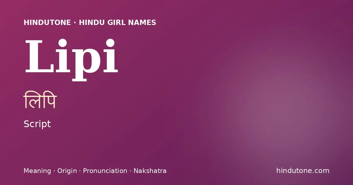 Lipi — Hindu Girl Names with L