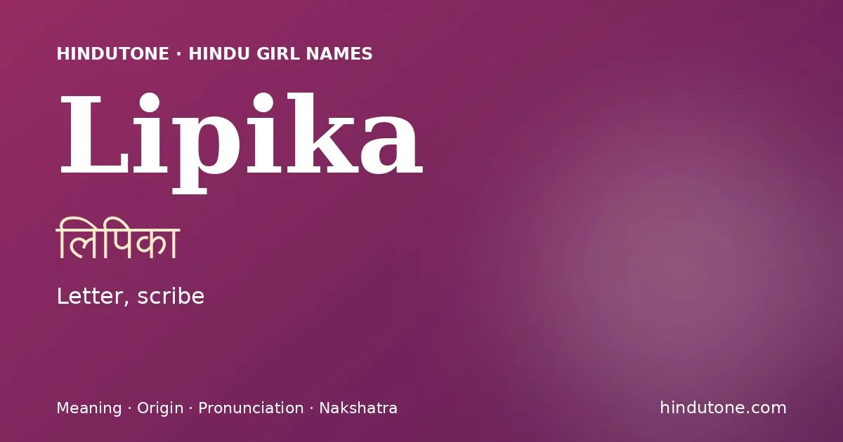 Lipika — Hindu Girl Names with L