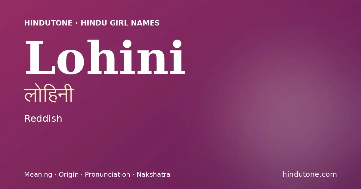 Lohini — Hindu Girl Names with L
