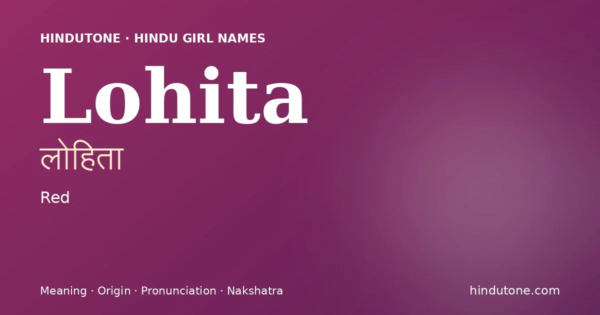 Lohita — Hindu Girl Names with L