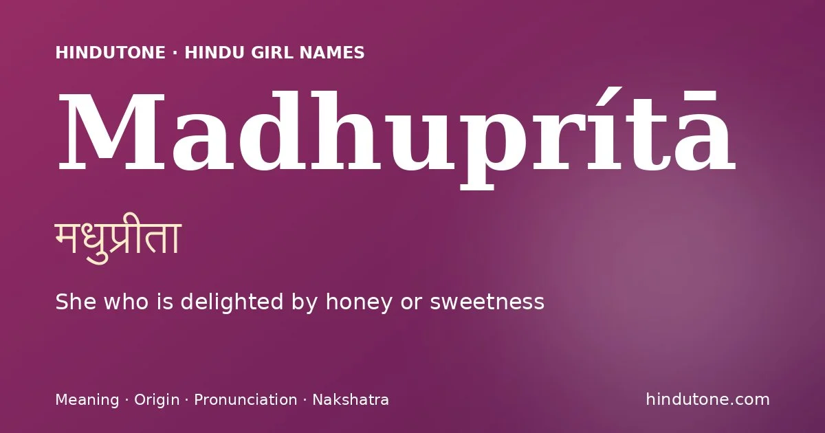 Madhuprítā