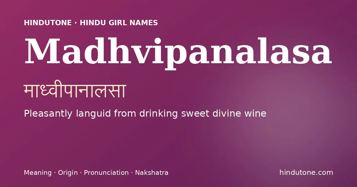 Madhvipanalasa