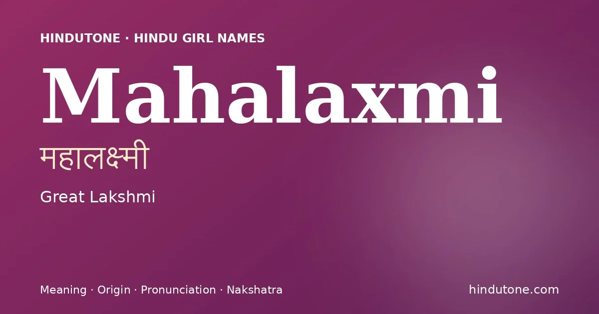 Mahalaxmi — Hindu Girl Names with M