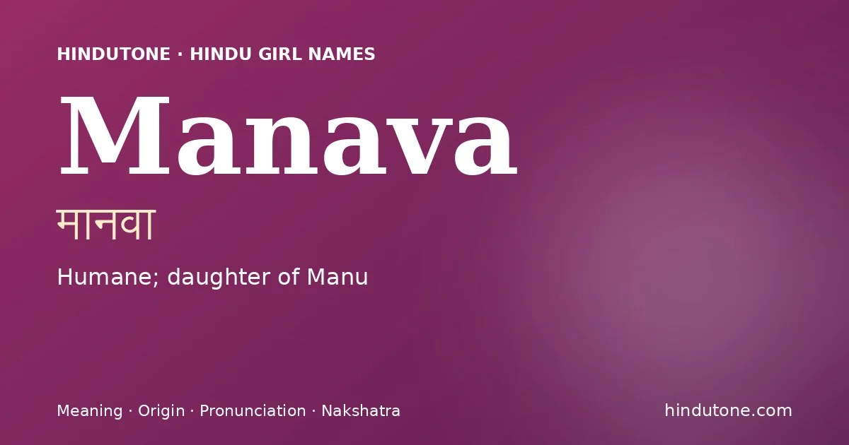 Manava — Hindu Girl Names with M