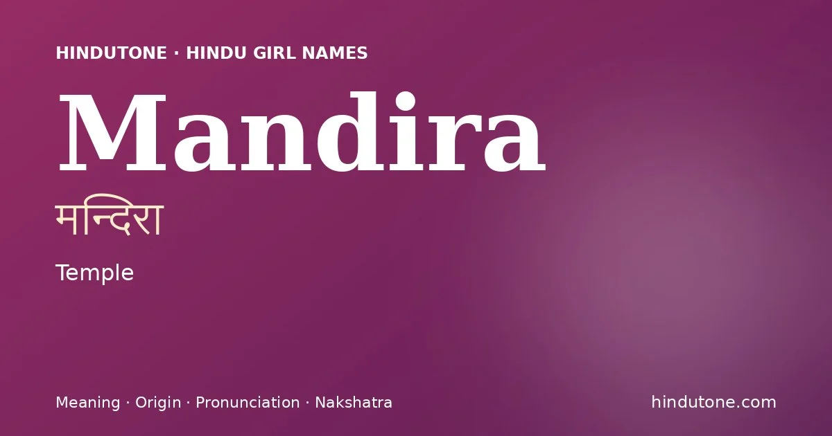 Mandira — Hindu Girl Names with M