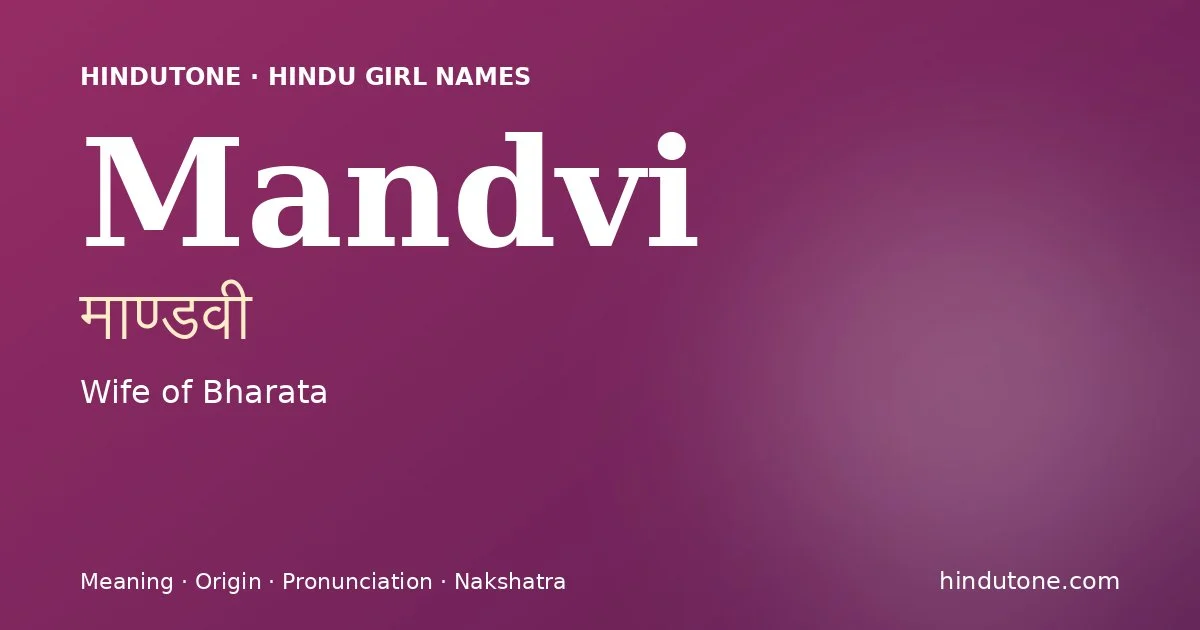Mandvi — Hindu Girl Names with M
