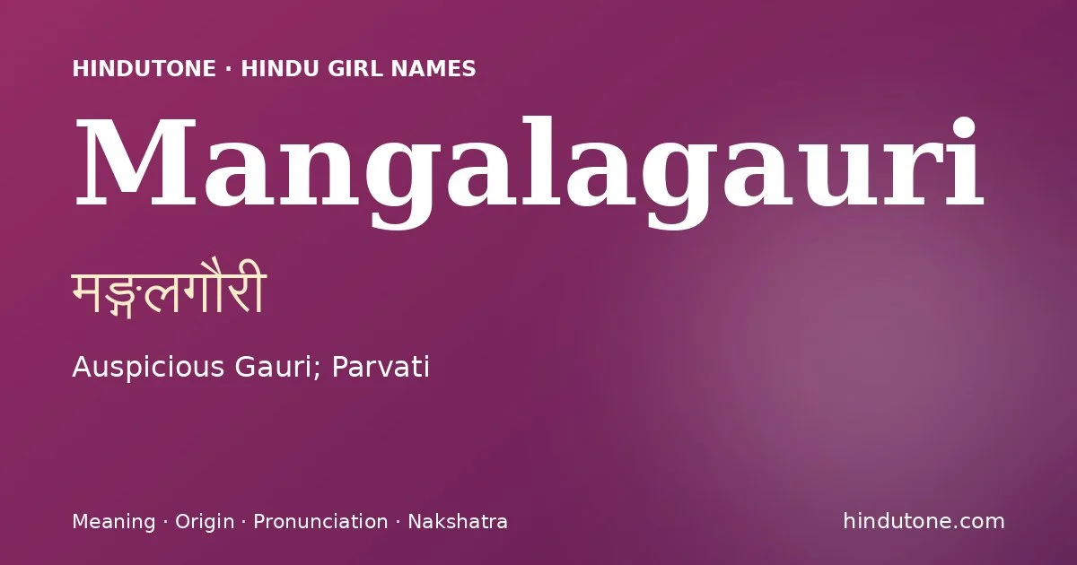 Mangalagauri — Hindu Girl Names with M