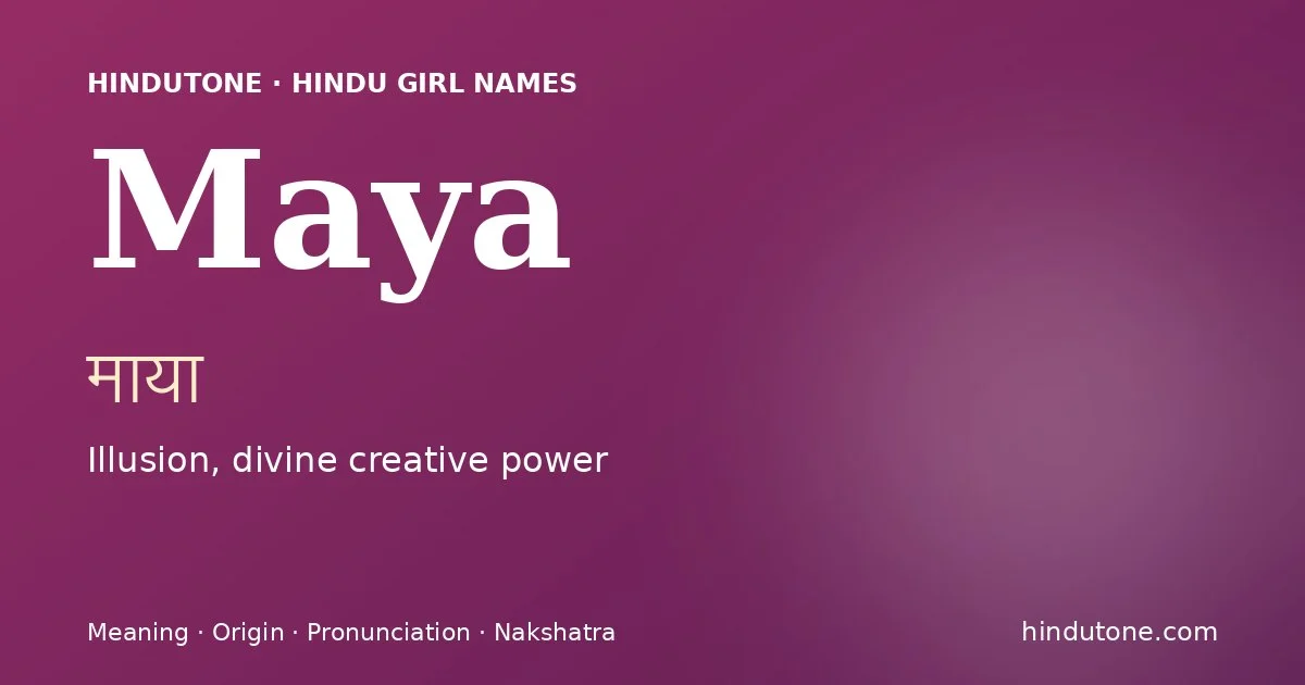 Maya — Hindu Girl Names with M