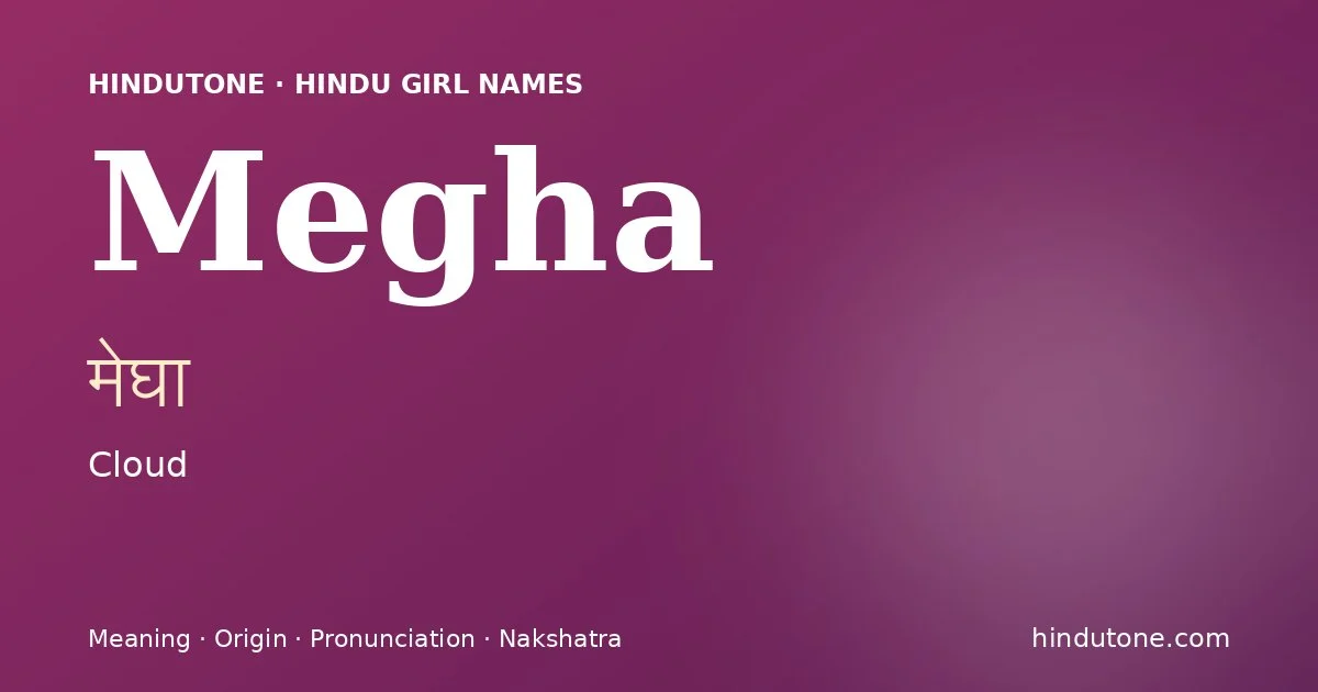 Megha — Hindu Girl Names with M