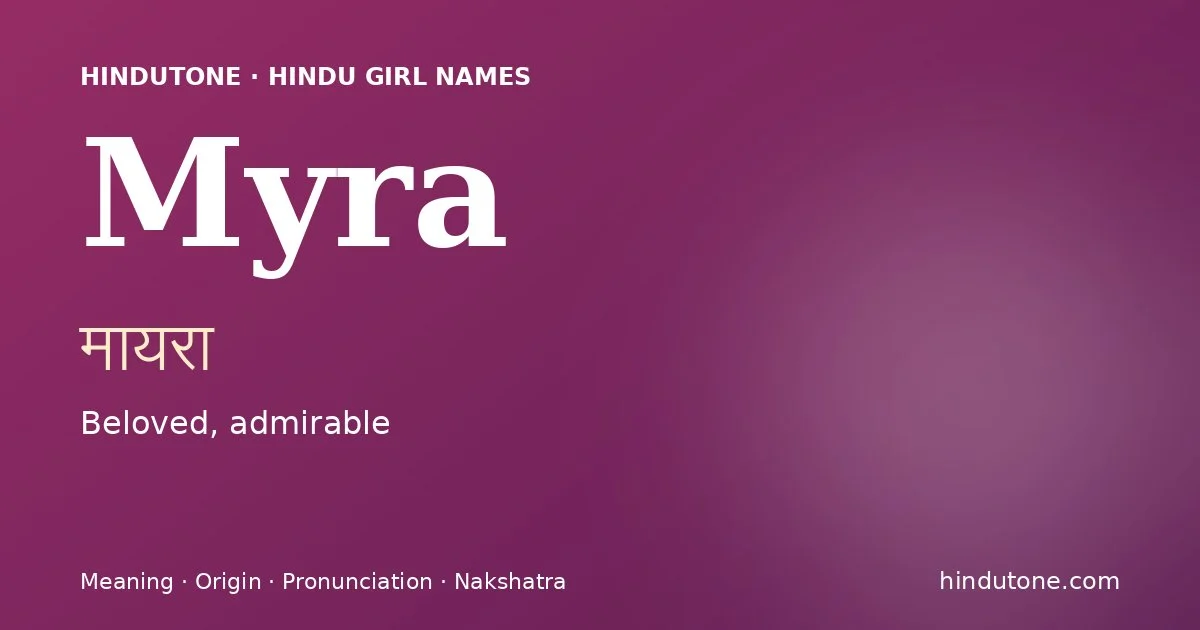 Myra — Hindu Girl Names with M